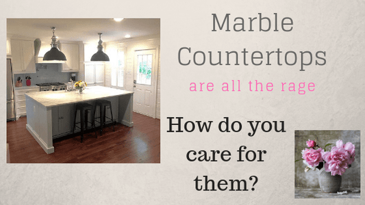 Marble Countertops Are All The Rage - How Do You Take Care For Them - Southern Love Interiors